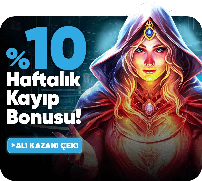 %10 Haftalık Kayıp Bonusu