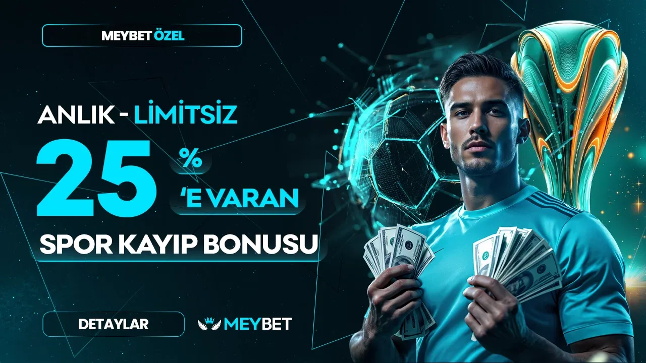 %25 Spor Anlık Çekim Limitsiz Kayıp Bonusu