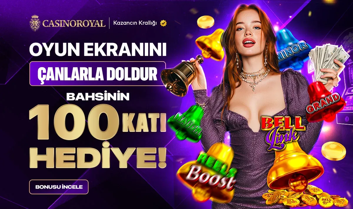 Bell Link Bahsin 100 Katı Bonusu