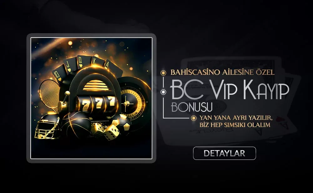 Vıp Kayıp Bonusu